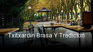 Txitxardin Brasa Y Tradicion horario comercial