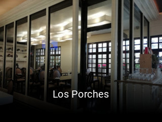 Los Porches horario de apertura