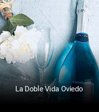 La Doble Vida Oviedo horario de apertura