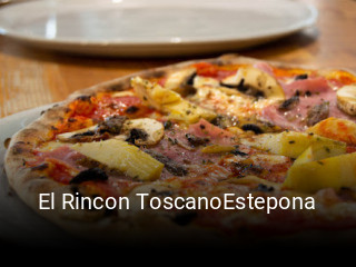 El Rincon ToscanoEstepona horario de apertura