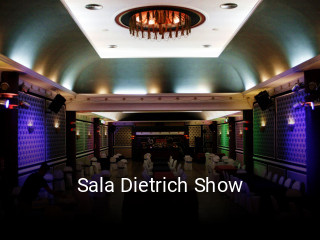 Sala Dietrich Show abrir