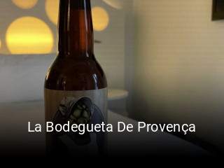 La Bodegueta De Provença horario de apertura