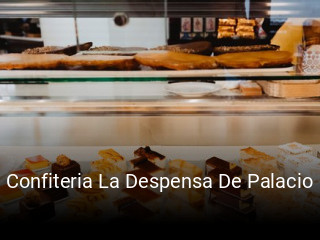 Confiteria La Despensa De Palacio abrir