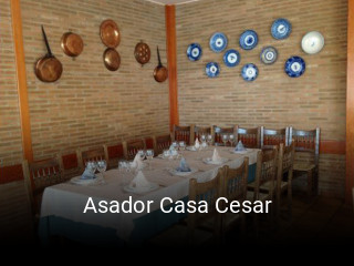 Asador Casa Cesar horario comercial