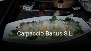 Carpaccio Banus S.L. horario de apertura