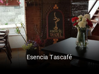 Esencia Tascafé horario de apertura