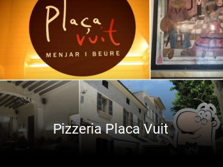 Pizzeria Placa Vuit abrir