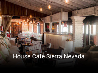 House Café Sierra Nevada horario de apertura