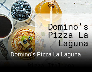 Domino's Pizza La Laguna horario de apertura