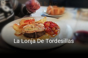 La Lonja De Tordesillas horario de apertura