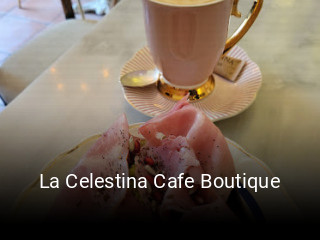 La Celestina Cafe Boutique horario de apertura