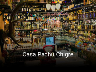 Casa Pachu Chigre horario de apertura