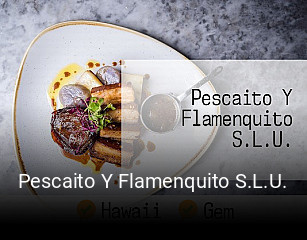 Pescaito Y Flamenquito S.L.U. horario comercial