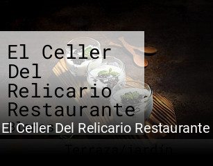 El Celler Del Relicario Restaurante abrir