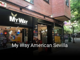 My Way American Sevilla plan de apertura