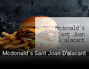 Mcdonald´s Sant Joan D'alacant horario de apertura