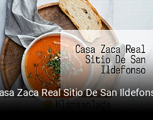 Casa Zaca Real Sitio De San Ildefonso horario de apertura