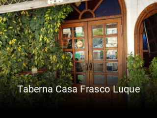 Taberna Casa Frasco Luque horario de apertura