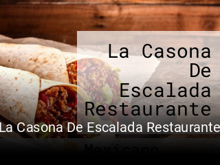 La Casona De Escalada Restaurante plan de apertura