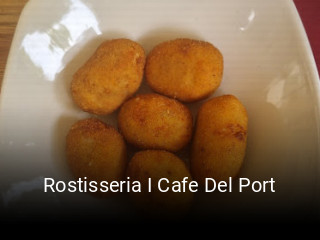 Rostisseria I Cafe Del Port horario de apertura