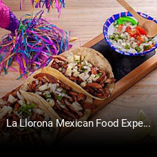 La Llorona Mexican Food Experience horario comercial