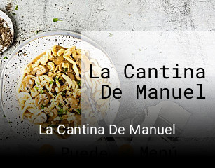 La Cantina De Manuel plan de apertura