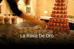 La Rosa De Oro horario de apertura