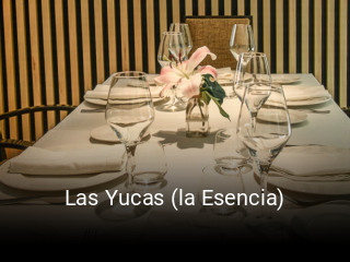 Las Yucas (la Esencia) horario de apertura