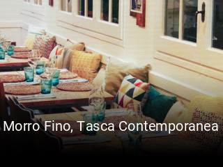 Morro Fino, Tasca Contemporanea plan de apertura